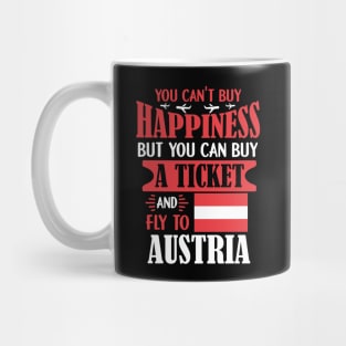 You Can't Buy Happiness - Ticket To Austria Gift Mug